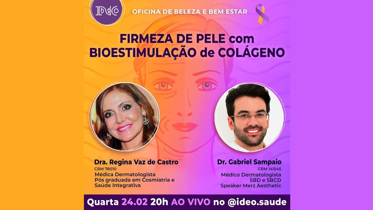 #62 - Firmeza de Pele com Bioestimulação de Colágeno. - Live de: 24/02/21 com Dr. Gabriel Sampaio.