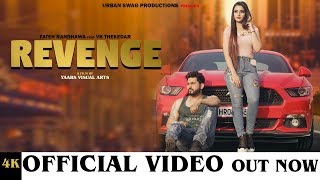 Vignette de la vidéo "Revenge(Official Video) | Fateh Randhawa Ft. VKing | New Punjabi Song 2019"