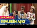 Devlerin Aşkı - Güldür Güldür Show 263.Bölüm