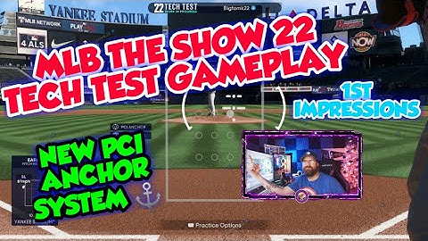 👀 NEW MLB THE SHOW 22 TECH TEST PCI ANCHOR AND HITTING CHANGES | 1ST IMPRESSIONS OF THE TECH TEST