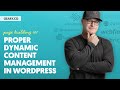 Pb101 l14  proper dynamic content management in wordpress cpts custom fields loops  more