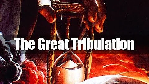 9. The Great Tribulation or Persecution (2nd Coming of Christ and the End Times Series).