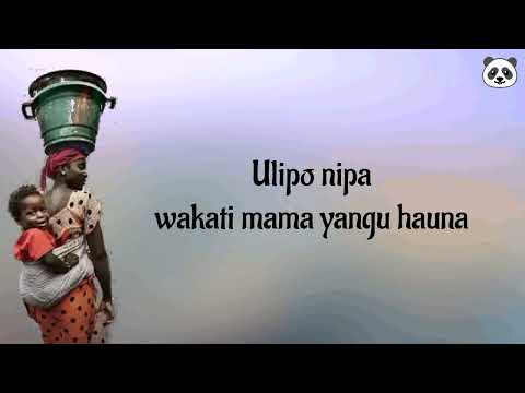 Ben Pol X Goodluck Gozbert Mama Official Lyrics Video 