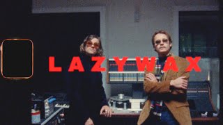 This is LAZYWAX (Mini Documentary)