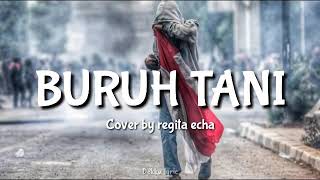 BURUH TANI by REGITA ECHA