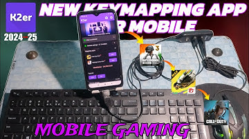 How To Use K2er App Full Details || K2er | How to play games with keyboard and mouse new video