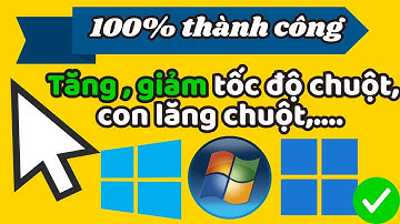 cách tăng tốc độ chuột windows 10 windows 11 và chức năng nâng cao của chuột.