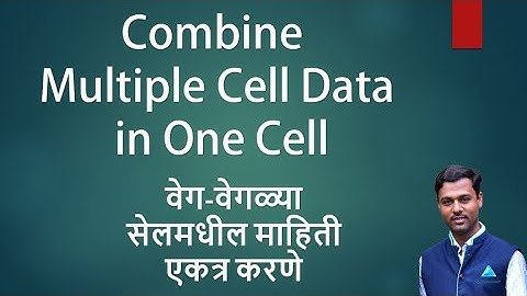 Combine Multiple Cell Data into One Cell in MS Excel | Nitin Salve