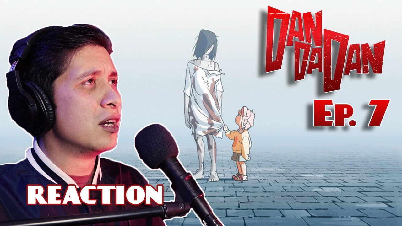 devastated 😢 - DAN DA DAN EPISODE 7 FIRST TIME REACTION