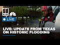 STREAMING: Texas officials provide update on historic flooding