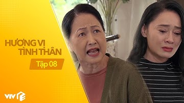 Hương vị tình thân tập 8 | Con dâu 