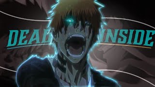 Bleach Ichigo Vs Yhwach - Dead Inside Amvedit