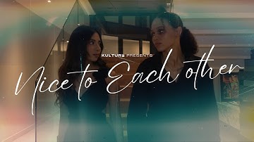 Nice to Each Other – Olivia Dean | KULTURƎ Concept Video