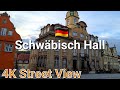 [4K] Schwäbisch Hall, Germany 🇩🇪 Walking Tour | Street View | Phong cảnh nước Đức | Cuộc sống Đức