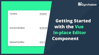 Getting Started with the Vue In-place Editor Component