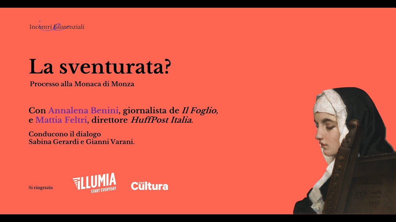 La sventurata? Processo alla Monaca di Monza