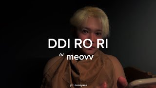 LIRIK DUGONG ( SUPER EASY LYRIC ) DDI RO RI - MEOVV