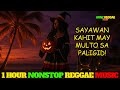 REGGAE SA UNDAS 🎃 1 ORAS NG CHILL PERO NAKAKAKILABOT NA TUNOG