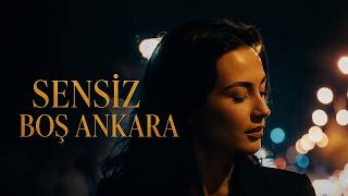 Akşam Oldu Sokaklar Yine Tenha ( Prod.by Arabesk Design ) - Sensiz Boş Ankara