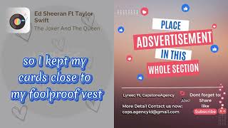 Lyreec Ed Sheeran Ft Taylor Swift Joker And The Queen Music Lyrics