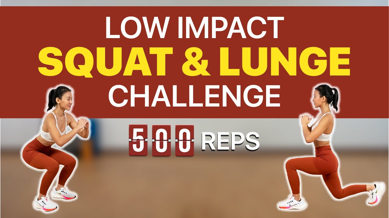 Low Impact Squat & Lunge Challenge (500 Reps!) | Joanna Soh