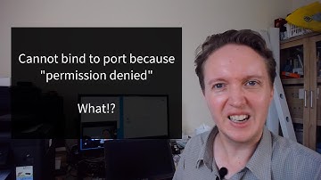 How to Solve "Cannot Bind to Port Due to Permission Denied" on Windows