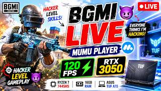 🔥 BGMI LIVE 😈 Everyone Thinks I'm Hacking! | 120 FPS MuMu Player Gameplay 🔴