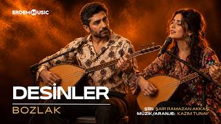 Desinler - Yürek Yakan Bozlak