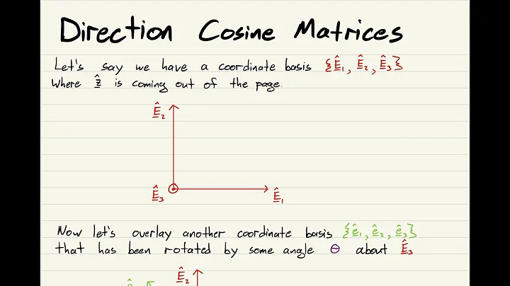 4 - Direction Cosine Matrices