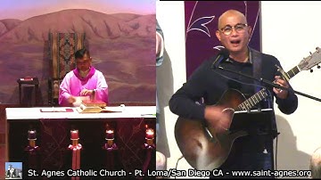 St. Agnes/Pt. Loma 12/4/21 Sat. Vigil 4:30pm Second Sunday of Advent Replay