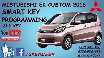How To Program Mitsubishi EK Custom 2015 Add Smart Key Programming