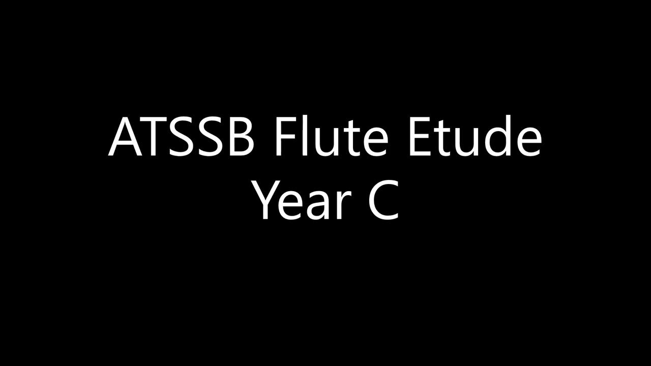 ATSSB Flute Etude Year C YouTube