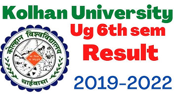 Ug 6th sem result 2022|KU 6th sem result | B.A final result Kolhan University | Kailash Study Center