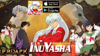 Inuyasha: Awakening Gameplay Android / iOS screenshot 4