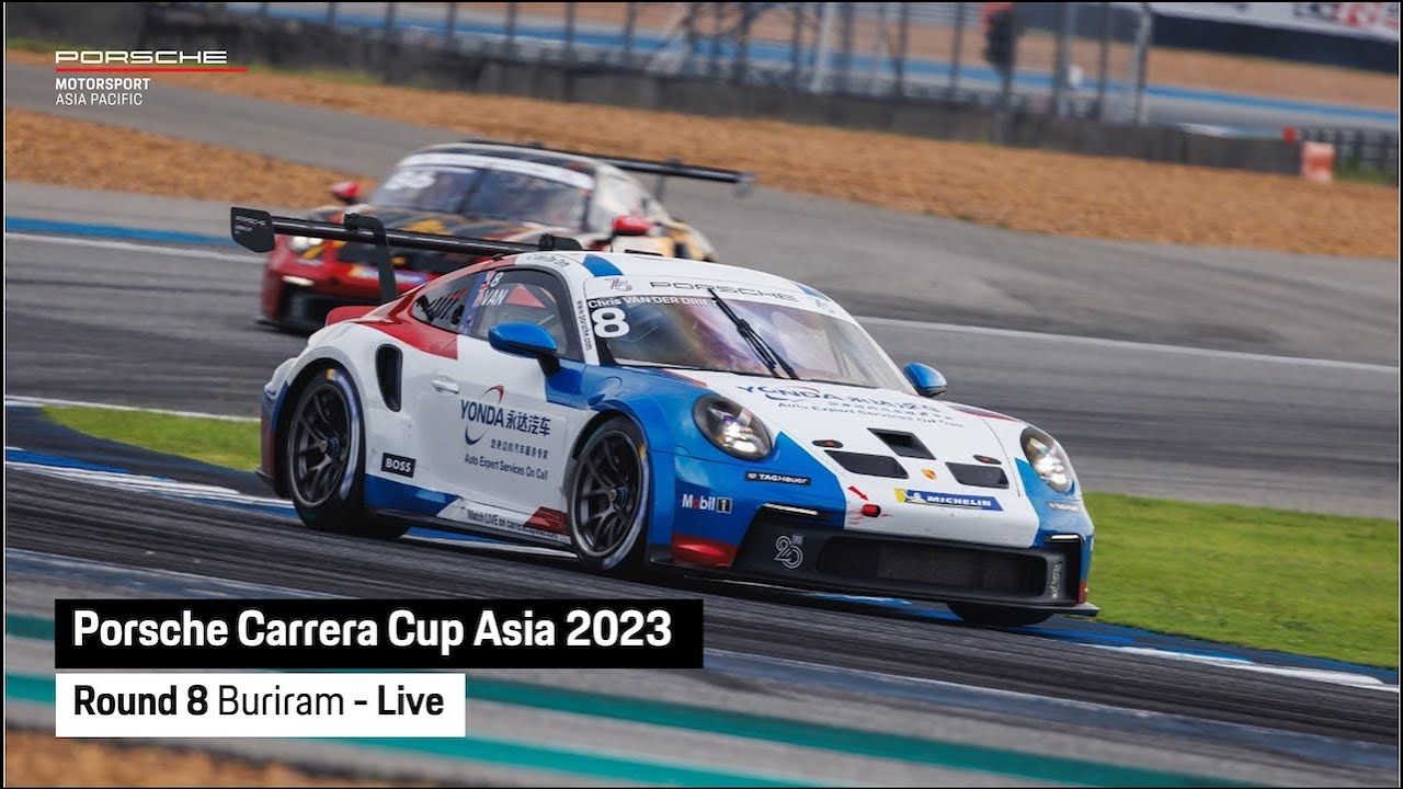 Porsche Carrera Cup Asia Round 8 - Chang International Circuit - YouTube