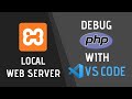 Debug PHP in VS Code on your local web server (XAMPP)