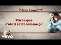 Elsa Esnoult - Parce que c'était écrit comme ça [Video Lyrics]