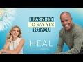 Michael Bernard Beckwith - Learning to Say &quot;YES&quot; to You! (The HEAL Podcast)