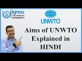 Aims of UNWTO Explained in Simple Language | HINDI