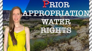 Prior Appropriation Water Rights: 7 Things You Should Know