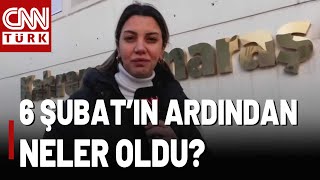 CNN TÜRK SAHADA: Acının Yıl Dönümünde Kahramanmaraş...