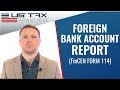 FinCEN Form 114, FBAR: Foreign Bank Account Report