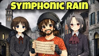 THIS GAME IS RAINY DAY ANIME ENERGY - Symphonic Rain