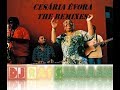 The Best Of Cesária Évora Cabo Verde The Remixes Mix By DJ Ras Sjamaan 