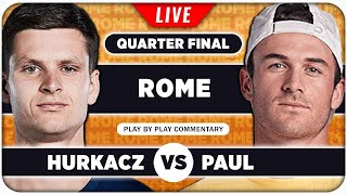 HURKACZ vs PAUL • ATP Rome 2024 QF • LIVE Tennis Play-by-Play Stream