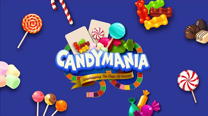 VBS Day 4 | Candymania - Heaven Lasts Forever (2 Corinthians 5:1)