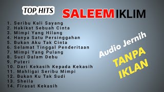 Download Lagu Full Album Saleem Iklim Malaysia - Lagu Malaysia Lama Populer l Tanpa Iklan MP3 Download Lagu Full Album Saleem Iklim Malaysia - Lagu Malaysia Lama Populer l Tanpa Iklan MP3