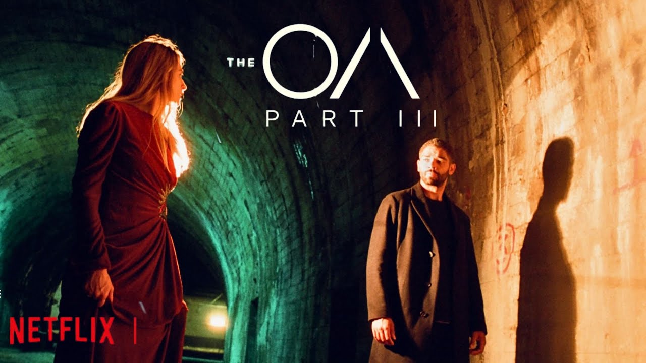 The OA Season 3 Trailer | Netflix Series Is Back! Brit Marling, Jason
