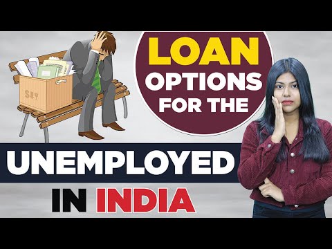 Video: How To Get A Loan For An Unemployed Person?