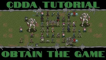 CDDA Tutorial - Obtaining the Game